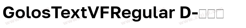 GolosTextVFRegular D字体转换